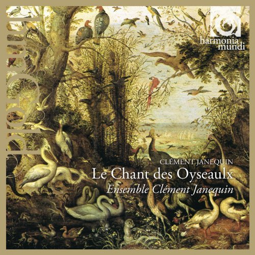 C. Janequin/Le Chant Des Oyseaulx@Visse/Ensemble Clement Janequi